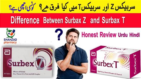 difference between surbex z and surbex t|Full Review Of Surbex T Tablets .